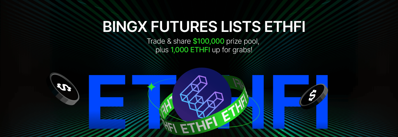 BingX Futures Lists ETHFI